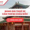 bang gia thue xe can tho di chau doc 2020