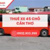 thuê xe 45 chỗ cần thơ