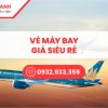 ve may bay gia sieu re